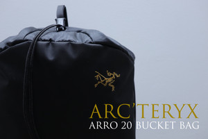 -ARCTERYX- ARRO 20 BUCKET BAG